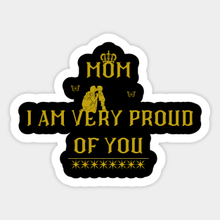 i am very proud of you Sticker